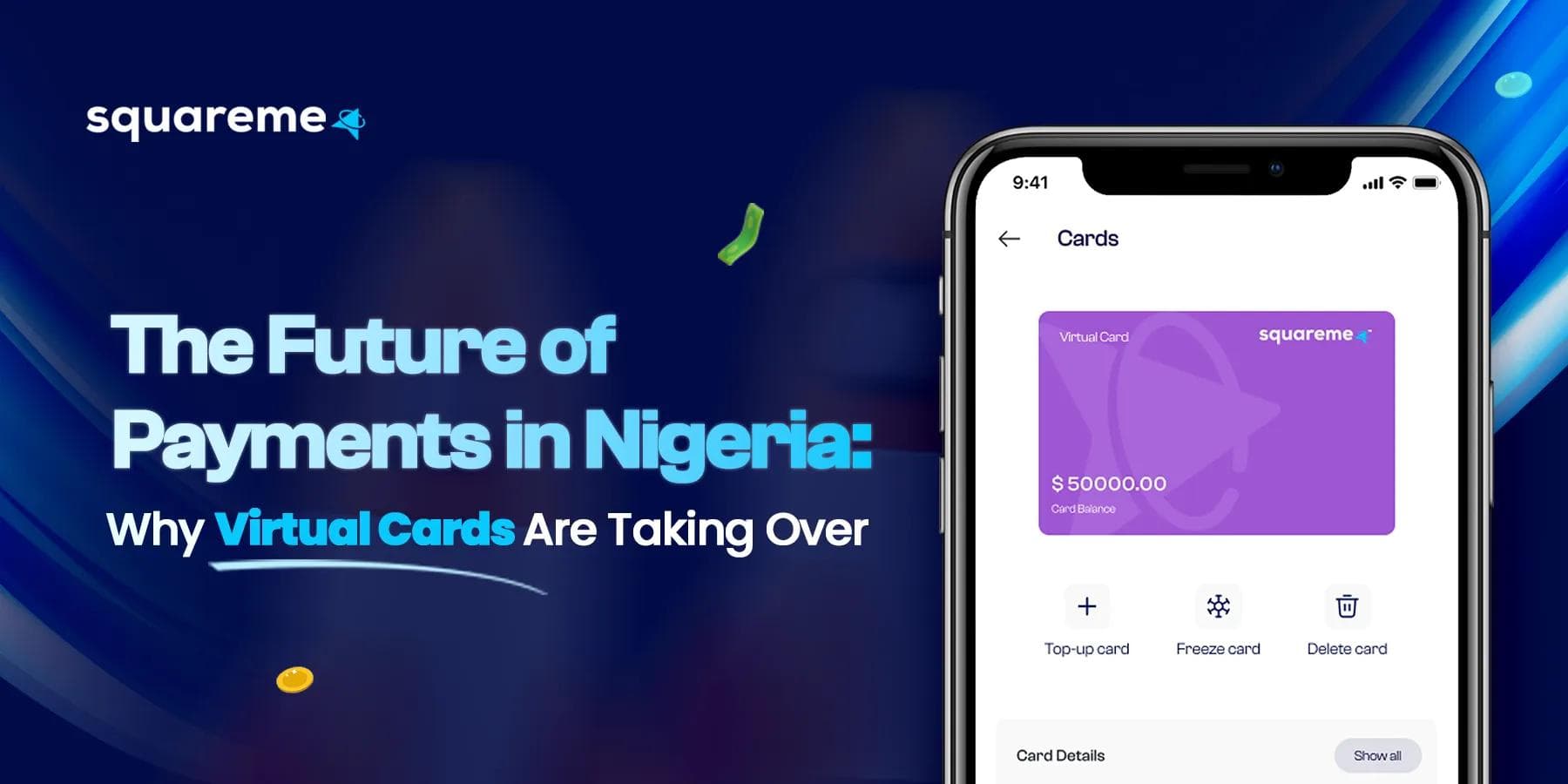 The Future of Payments in Nigeria: Why Virtual Cards Are Taking Over
